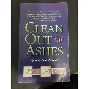 CLEAN OUT THE ASHES Paper Back By Joy Haney